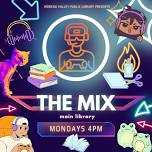 MAIN Library: The Mix