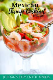 Mexican Shrimp Cocktail Recipe From Jordan S Easy Entertaining Recipe Cocktail Shrimp Recipes Mexican Shrimp Cocktail Mexican Shrimp Cocktail Recipe