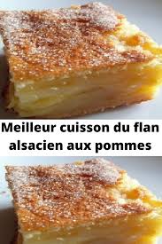 Meilleur Cuisson Du Flan Alsacien Aux Pommes Recette Dessert Pomme Idee Recette Dessert Recette Gateau Pomme
