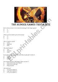 Read on for some hilarious trivia questions that will make your brain and your funny bone work overtime. The Hunger Games Trivia Quiz Esl Worksheet By Esterbs