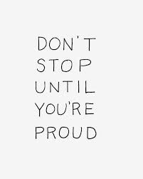 Never Give Up Until You Do What You Want To Do Motivationalquotes Motivation Workhard Dream Great Motivational Quotes Inspirational Quotes Motivation Words