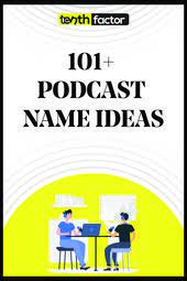 Choosing your podcast name is a lot like naming your pets—it comes with a bit of pressure. Podcast Names 101 Name Ideas For Podcast To Start Podcast Podcasts Creative Podcast Business Podcasts