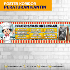 Mereka berencana mengadakan pesta yang meriah karena sudah beberapa bulan in stress dengan ujian dan ulangan. Banner Koridor Peraturan Kantin Sekolah 3 X 10 Kaki Shopee Malaysia