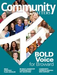 Community Matters magazine, Spring '22 by Community Foundation of Broward