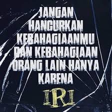 Kamu harus berpisah dengan sukacita dan mengharapkan yang terbaik untuk semua orang yang kamu sayangi di sekolah. Koleksi Mutiara Kata Hapuskanlah Segala Hasad Dengki Dan Perasaan Iri