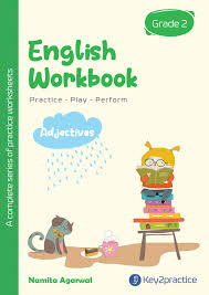 Some of the worksheets displayed are class ii summative assessment i question bank 1 english 2, ccoonntetentntss, macmillan english 2 unit 1 work student name total mark, basic english grammar book 2, w o r k s h e e t s, young learners starters classroom activities, english lesson plans for. Buy Key2practice Class 2 English Workbook 4 Adjectives English Summer Vacation Activity Workbook Workbook 1 Book Online At Low Prices In India Key2practice Class 2 English Workbook 4 Adjectives English