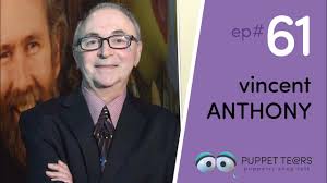 Puppet Tears, ep 061 — Vince Anthony, The Center for Puppetry Arts founder