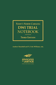 Teddys North Carolina Dwi Trial Notebook Lexisnexis Store