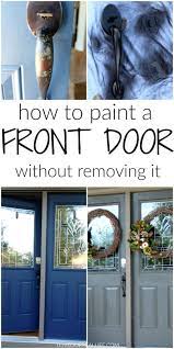 If your door has windows, mask off the edges of the glass. How To Paint A Front Door 5 Mistakes To Avoid Love Our Real Life