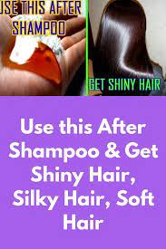 Use This After Shampoo Get Shiny Hair Silky Hair Soft Hair I Am Sharing Very Effective And Natural Home Remedy For Silky Hair Fizzy Hair Healthy Shiny Hair