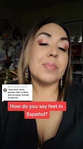 How to Say Feet in Spanish