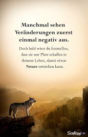 Das Leben Besteht Aus Veränderungen Sprüche Und Zitate
