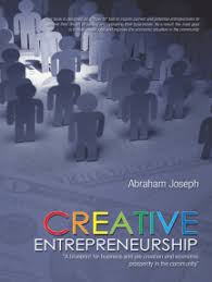 Creative Entrepreneurship by Abraham Joseph (Ebook)