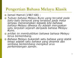 Bbm 3104 Kuliah 1 M1 Pengertian Bahasa Melayu Klasik Ppt Download