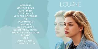 This louane album features titles like on était beau, when we go home and it won't kill ya from louane and the chainsmokers. Louane Emera L Actu No Twitter Album Louane Nous A Devoile Les 15 Titres Qui Composent Le Nouvel Album Qui Sortira Le 10 Novembre