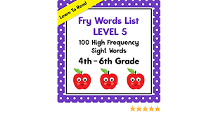 The fry word list contains the 1,000 most used words in writing and reading. High Frequency Words List 4th Grade