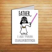 Birthday Cards For Dad From Daughter Printable Star Wars Card Christmas Card For Dad Gift From Daughter Birthday Card Darth Vader Princess Leia Pr Daughter Birthday Cards Dad Birthday Card Diy Gifts For Dad