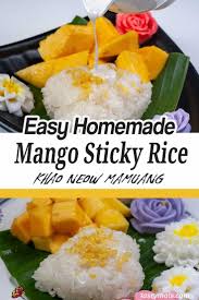 Easy Mango Sticky Rice Recipe Authentic Mango With Sticky Rice Coconut Milk Recipe Mango Sticky Rice Sticky Rice Recipes Mango Sticky Rice Recipe