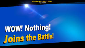 Feb 02, 2016 · in smash mode (also known as vs), a hidden character unlocks every 10 matches (this also counts online matches and the match to unlock the character). Null Character Unlock Screen Template Super Smash Bros Ultimate Mods