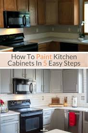 How To Paint Kitchen Cabinets In Five Easy Steps Diy Kitchen Cabinets Painting Painting Kitchen Cabinets Diy Kitchen Remodel