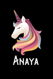 James anaya teaches and writes in the areas of international human rights, constitutional law, and issues concerning indigenous peoples. Anaya Journal Diary Notebook Personalized Custom Name Unicorn Birthday Gift For Girls And Women Journals Zwardo 9781688099821 Amazon Com Books