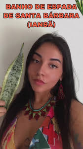 Banho De Espada De Santa Barbara