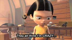 They All Think I M Crazy Y Y You Think I M Crazy Too Meet The Robinson Meet The Robinsons Quote Meet The Robinsons Fanart
