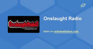Listen To Onslaught Radio Online Radio Radio Station Listening