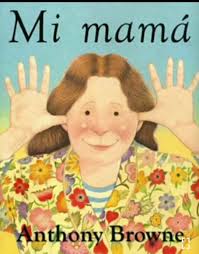 Mi Madre Anthony Browne