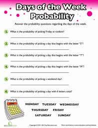 Probability Days Of The Week Worksheet Education Com Probability Math Probability Worksheets Probability Activities