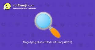 Magnifying Glass Tilted Left Emoji Meaning And Pictures Preview size magnifying glass emoji icon set by vector toons. magnifying glass tilted left emoji