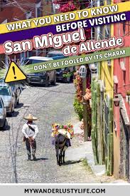 Traveler Beware: San Miguel de Allendes Charm Hides Serious Problems