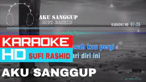 Cm seperti lalu saling menyanyangi d namun kau berubah gm tawar. Aku Sanggup Sufi Rashid Chords Chordify