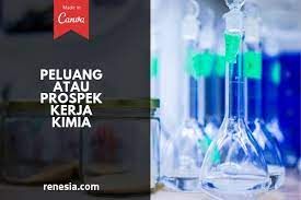 Check spelling or type a new query. 10 Peluang Atau Prospek Kerja Kimia Dan Gajinya
