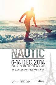 Le Nautic 2014 Couse Stand Up Paddle Affiche Standup Paddle Paddle Surfing Surfing