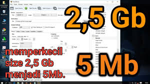 Cara Memperkecil Ukuran File Yang Besar Youtube
