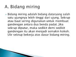 Sekrup merupakan contoh dari pesawat sederhana untuk memudahkan kerja yang prinsip kerjanya menggunakan …. Pesawat Sederhana Ecin Kuraesin Mm Ppt Download