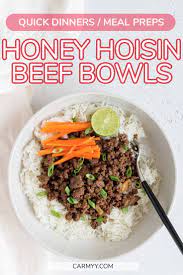 Quick Easy Honey Hoisin Beef Bowls Recipe Beef Steak Recipes Healthy Beef Recipes Beef Bowls