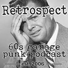 Retrospect '60s Garage Punk Show