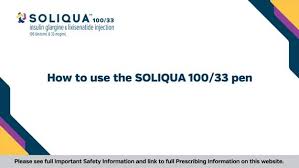 How To Use The Soliqua 100 33 Pen
