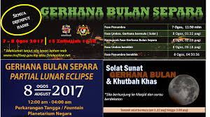 Pejabat Mufti Wilayah Persekutuan Fenomena Gerhana Bulan Separa 8 Ogos 2017