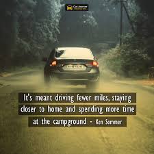 It's meant driving fewer miles, staying closer to home and spending more  time at the campground
