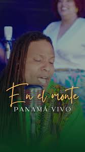 🎥🌿 ¡Ya está disponible “En El Monte” de Panamá Vivo! , Un viaje visual y  sonoro por la esencia de nuestra tierra y su gente. , Sumérgete en la  tradición y el ritmo, y descubre por qué esta producción ...