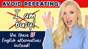 15 Different Ways To Say I M Busy Alternative English Phrases Youtube