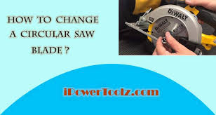 Maybe you would like to learn more about one of these? How To Change A Circular Saw Blade Ipower Toolz