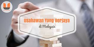 Sesungguhnya setiap bisnes bukannya mudah, teruskan, teruskan, teruskan. Usahawan Yang Berjaya Di Malaysia The Usahawan
