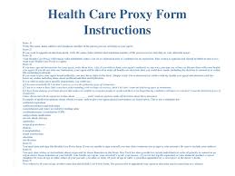 Healthcare proxy (also referred to as a healthcare agent or medical power of attorney, a healthcare power of attorney, or durable power of attorney for health care) New York Advance Directives Living Will Health Care Proxy Form Aka