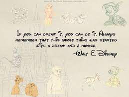 Maybe you would like to learn more about one of these? Walt Disney Quotes Walt Disney Quotes Disney Love Quotes Disney Quotes
