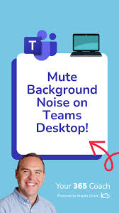 Reduce Background Noise in Microsoft Teams Easily with These Simple Steps