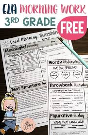 Free Ela Morning Work Grades 3 5 Grab Your Free Week To Perk Up Your Morning Routine Now The Literacy Loft Third Grade Reading Activities Third Grade Homeschool Third Grade Literacy